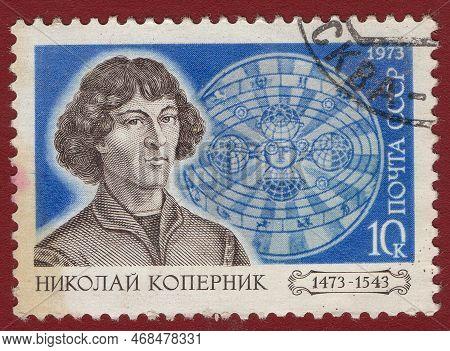Ussr - Circa 1973: Postage Stamp Ussr 1973 Nikolai Copernicus 1473-1543 Portrait Against A Blue Map 
