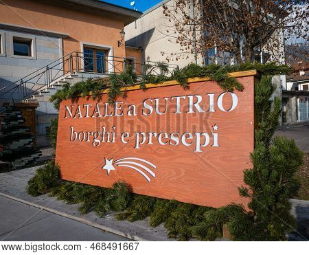 Sutrio, Italy - December 29, 2022: Sutrio Is A Village In The Region Of Friuli In Italy, Known For I