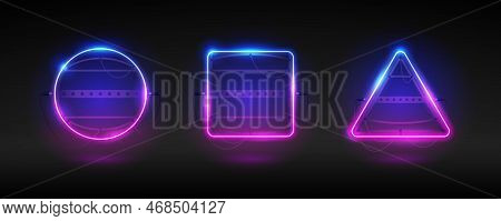 Glowing Neon Frames Set. Round, Square And Triangle Shapes. Banner Template. Stock Vector Clipart Wi