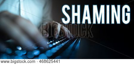 Conceptual Display Shaming. Concept Meaning Subjecting Someone To Disgrace, Humiliation, Or Disreput