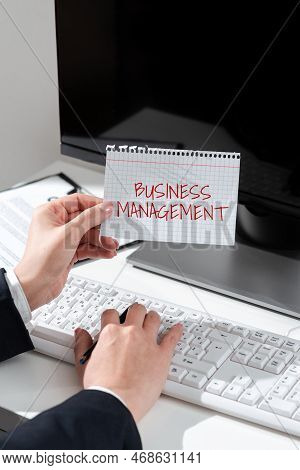 Sign Displaying Business Management. Concept Meaning Overseeing Supervising Coordinating Business Op