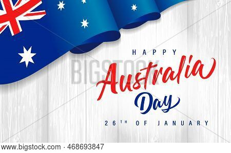 Happy Australia Day Lettering With Flag On Wooden Plank. Calligraphic Australia Day Typography For G