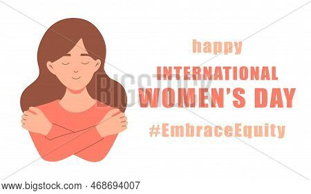 International Womens Day Concept Poster. Embrace Equity Woman Illustration Background. 2023 Women Da