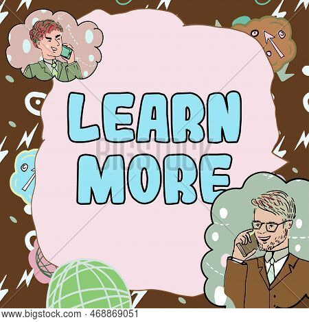 Text Caption Presenting Learn More. Word For Deepen Knowledge Of The Thing You Want To Do Or New Ski