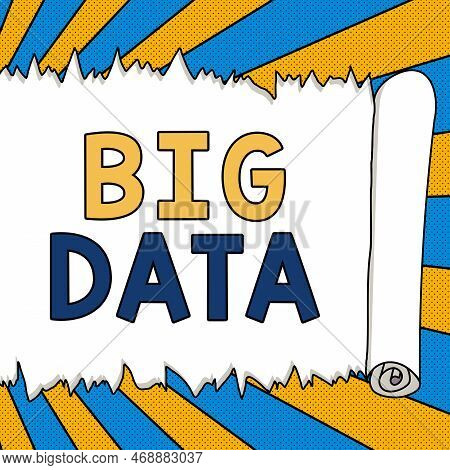 Text Caption Presenting Big Data. Conceptual Photo Sets That So Complex That Traditional Software Ca