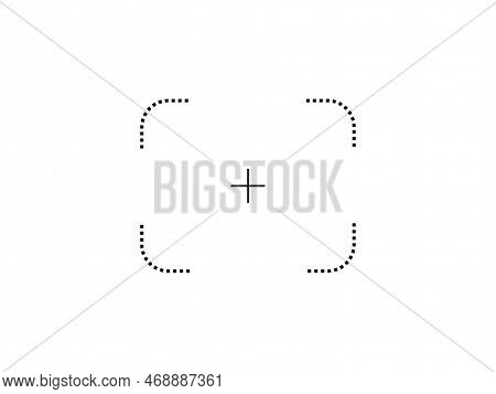 Vector Target Aim, Focusing Target Screen, Camera Frame Or Photo Viewfinder Screen Line Symbol.