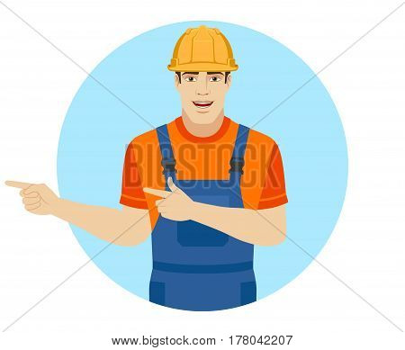 Builder howing something beside of him. Portrait of builder in a flat style. Vector illustration.