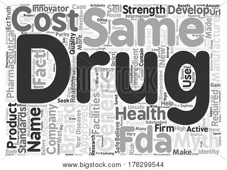 Generic Medications The Truth Behind The Myths text background word cloud concept