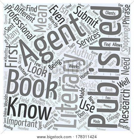 Getting Your Book Published What You Need to Know About Literary Agents Word Cloud Concept