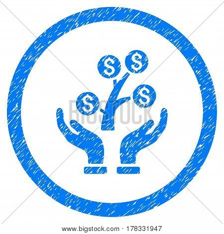Money Tree Care Hands grainy textured icon inside circle for overlay watermark stamps. Flat symbol with unclean texture. Circled vector blue rubber seal stamp with grunge design.