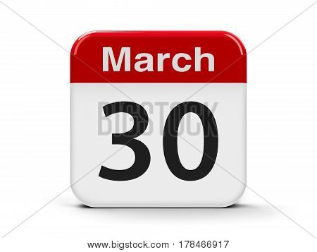 Calendar web button - The Thirtieth of March - National Doctor's Day in USA three-dimensional rendering 3D illustration