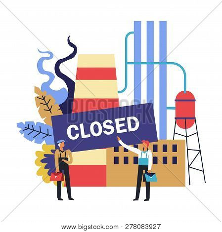 Closed Factory With Workers Losing Their Job, Recession Consequence