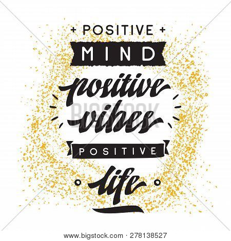 Inspirational Quote, Motivation. Typography For T Shirt, Invitation, Greeting Card Sweatshirt Printi