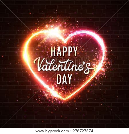 Neon Sign Of Bright Heart. Retro Neon Heart Signboard With Lettering Text Happy Valentines Day On Da