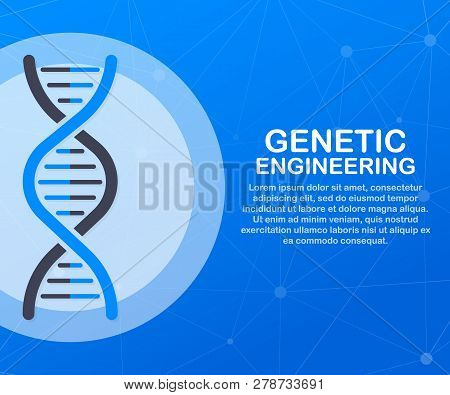 Genetic Engineering Concept. Can Use For Web Banner, Infographics, Hero Images. Vector Stock Illustr