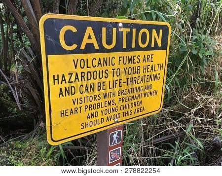 Volcano Caution Sign At Volcanoes National Park