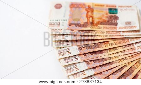 Russian Rubels Background. 5000 Roubles Banknote. Copy Space