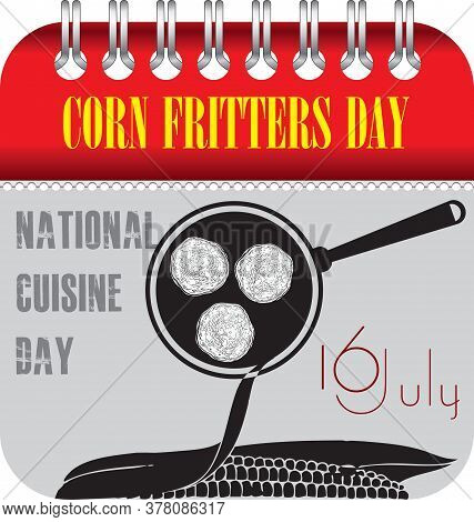 Calendar With Perforation For Changing Dates - July Corn Fritters Day