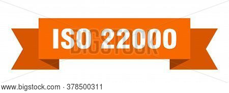 Iso 22000 Ribbon. Iso 22000 Isolated Band Sign. Iso 22000 Banner