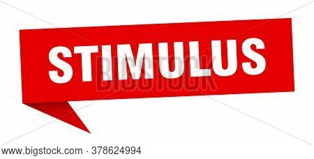 Stimulus Banner. Stimulus Speech Bubble. Stimulus Sign