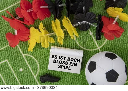 Soccer Ball With Flower Necklace In The Colors Of German Flag And Calendar. Es Ist Doch Bloss Ein Sp