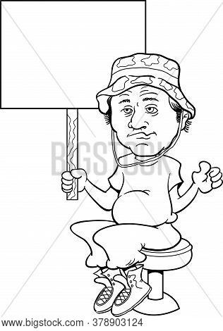 Black And White Illustration Of A Unkept Sloppy Man Sitting On A Bar Stool And Holding A Sign.