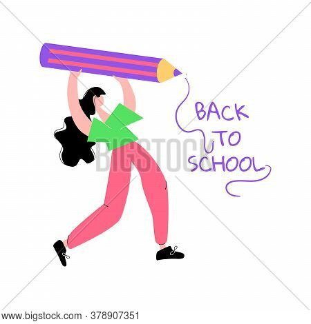 Back To School Banner, Poster, Flat Design. Girl Holding A Pencil And Writes The Text. Stock Vector 