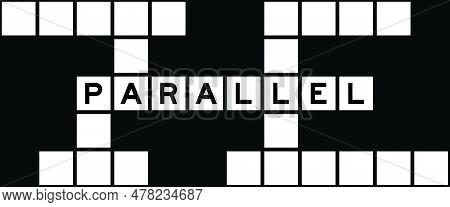 Alphabet Letter In Word Parallel On Crossword Puzzle Background