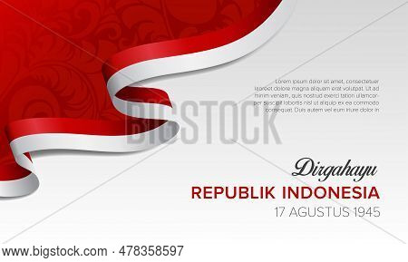 Indonesia Independence Day Background With Red And White Ribbon. Vector Illustration Of Indonesia In