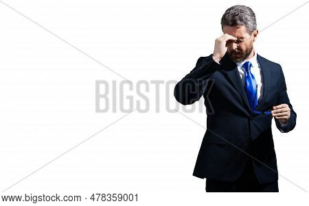 Tired, Headache And Eye Strain. Business Man In Suit With Stress, Burnout And Fatigue Eyestrain. Chr