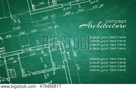 Architectural Drawings White Chalk On Blackboard. Architecture Abstract Background For Design. Detai