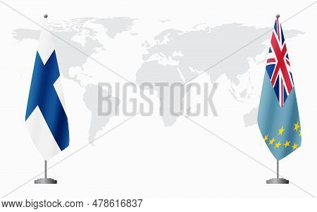 Finland And Tuvalu Flags For Official Meeting Against Background Of World Map.