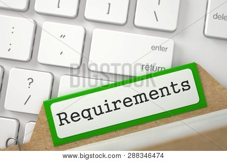 Folder Register With Inscription Requirements. 3d Rendering.