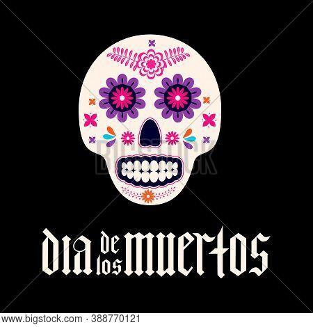 Dia De Los Muertos Fraktur Font Gothic Lettering With Sugar Skull. Mexican Holiday Day Of The Dead T