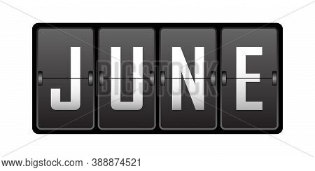 June. Name Of The Month On The Cells Of The Mechanical Tableau. Vector Illustration.