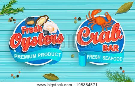 Seafood emblems on blue wooden background. Fresh oysters and crab bar logos and emblems. Vector illustration.