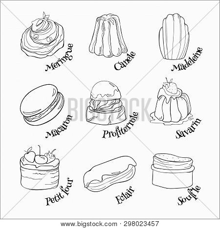 Doodle Set Of French Sweets. Hand Drawn Sketch Of Traditional Desserts. Vector Illustration On White
