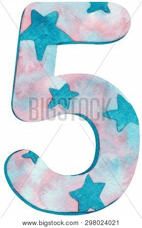 Watercolor Number Five With Pink And Cblue Colors And Stars. Hand-drawn Illustration.