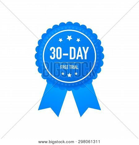 30 Days Free Trial Label, Badge, Sticker. Software Promotions For Free Downloads. It Can Be Used For