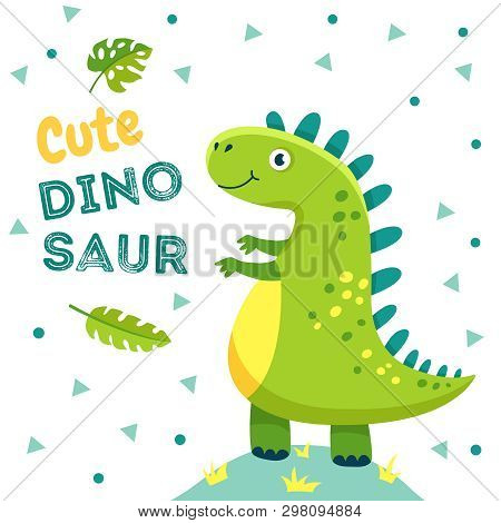 Dinosaur Poster. Cute Baby Dino Funny Monsters Jurassic Animals Dragon Dinosaurs Fashion Kids T-shir