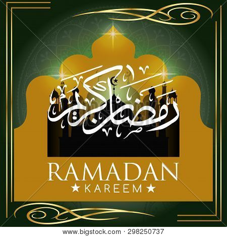 Ramadan Kareem Beautiful Greeting Card With Arabic Calligraphy, Template For Menu, Invitation, Poste