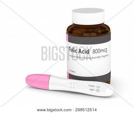 3d Render Of Folic Acid Pills And Pregnancy Test Isolated Over White Background