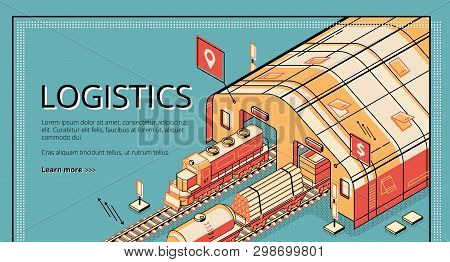 Industrial Production Logistics Isometric Vector Web Banner. Locomotive Pulling Cargo Wagons With Ti