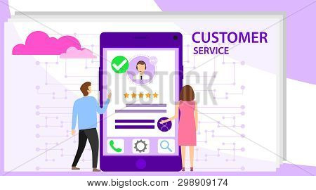 Custromer Service Feedback Concept. The Concept Of Customer Service. Online Service Maintenance. Vec