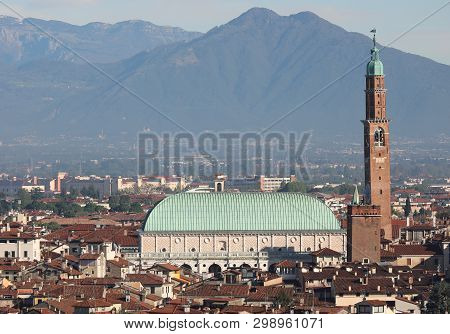 Main Momument Of Vicenza City Called Basilica Palladiana In The Unesco Site