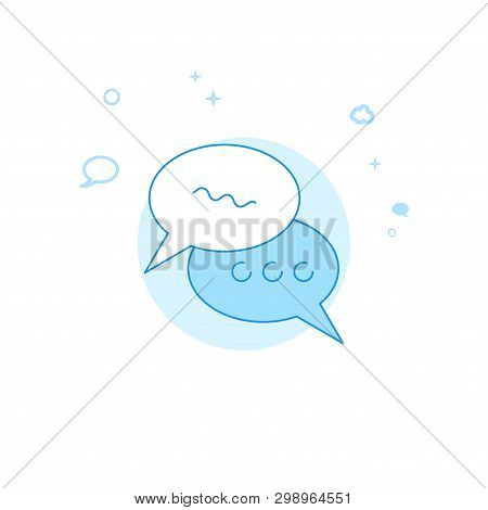 Chat Bubbles Flat Vector Icon. Dialogue And Communication Illustration. Light Flat Style. Blue Monoc