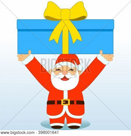 Funny Happy Santa Claus Holding A Big Gift Box Isolated On White. Christmas Vector Illustration For 