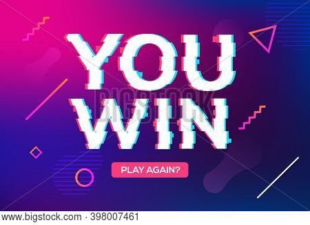 Retro Game Glitch Win Score Background. Video Game You Win Glitch Effect Text