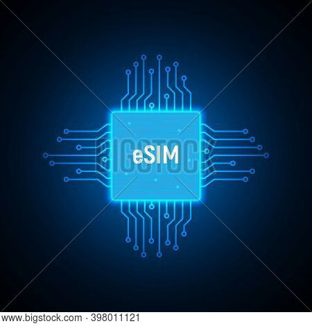 Esim Chip Card Concept Icon. Embedded Sim Card Cellular Mobile Technology Smart Concept