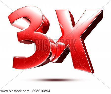 3x Red Isolated On White Background Illustration 3d Rendering With Clipping Path.